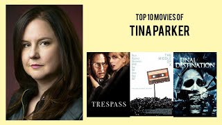 Tina Parker Top 10 Movies of Tina Parker Best 10 Movies of Tina Parker
