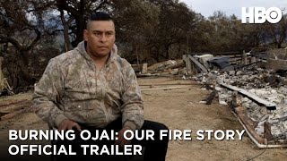 Burning Ojai Our Fire Story 2020  Official Trailer  HBO