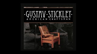 Gustav Stickley American Craftsman  Kristi Zea Herb Stratford and Vonda Givens
