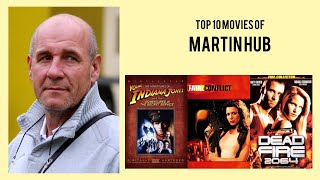 Martin Hub Top 10 Movies of Martin Hub Best 10 Movies of Martin Hub