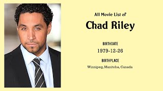 Chad Riley Movies list Chad Riley Filmography of Chad Riley