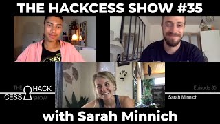 The HackCess Show 35 with Sarah Minnich