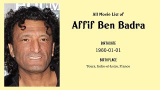 Affif Ben Badra Movies list Affif Ben Badra Filmography of Affif Ben Badra