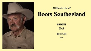 Boots Southerland Movies list Boots Southerland Filmography of Boots Southerland