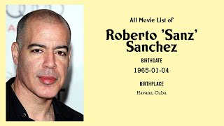 Roberto Sanz Sanchez Movies list Roberto Sanz Sanchez Filmography of Roberto Sanz Sanchez