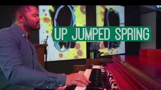 Up Jumped Spring ft Mason Razavi Brian Ho  Jason Lewis San Jose Jazz SJZ Breakroom  Hammond B3