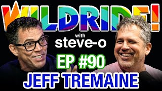 Jeff Tremaine  SteveOs Wild Ride Ep 90