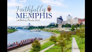 Faithfully Memphis Episode 5 David Waters
