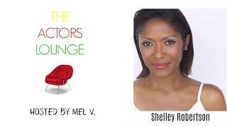 The Actors Lounge Podcast Episode 25 Actress  Writer Shelley Robertson