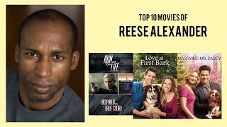 Reese Alexander Top 10 Movies of Reese Alexander Best 10 Movies of Reese Alexander