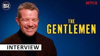 Max Beesley on The Gentlemen TV Series for Netflix  Guy Ritchie