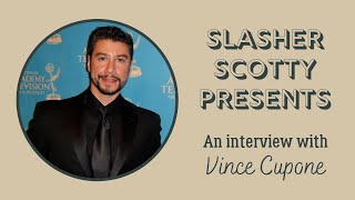 Vince Cupone Interview