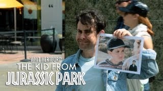 The Kid from Jurassic Park Whit Hertford