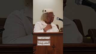 IMITATORS   Evangelist Mary Everett Middle Ground Union
