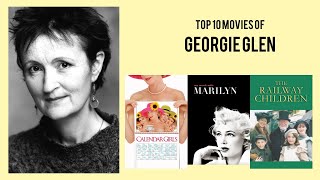 Georgie Glen Top 10 Movies  Best 10 Movie of Georgie Glen