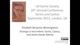 tranger  moimme Sartre Camus and AvantGarde Alterity Elizabeth Benjamin Birmingham