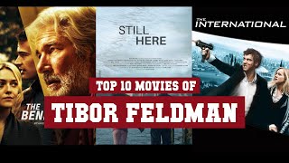 Tibor Feldman Top 10 Movies  Best 10 Movie of Tibor Feldman