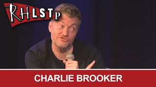 Charlie Brooker  RHLSTP 268