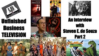 UNFINISHED BUSINESS INTERVIEW  Steven E de Souza 2 Street Fighter Beverly Hills Cop III  more