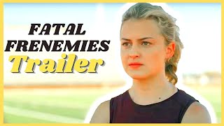 FATAL FRENEMIES Trailer 2021 Laurie Fortier