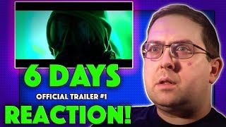 REACTION 6 Days Trailer 1  Mark Strong Movie 2017