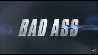 Bad Ass  Trailer
