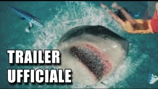 Shark 3D Trailer Ufficiale Italiano HD 2012
