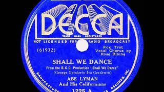 1937 Abe Lyman  Shall We Dance Rose Blane vocal