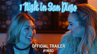 1 Night in San Diego 2020  Official Trailer HD
