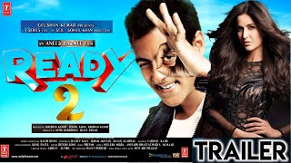 Ready 2 TrailerOfficial 101 Interesting facts Salman Khan Ajay Devgan Sanjay Dutt Kangana