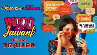 Indoo ki jawani official trailer  Soon  Kiara Advani Aditya Seal  Indu Ki Jawani Movie Trailer