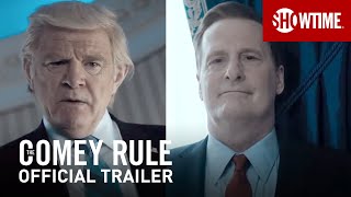 The Comey Rule 2020 Official Trailer  SHOWTIME Limited Series