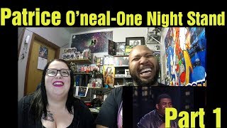 React to Patrice ONeal One Night Stand 2005 Part 1 Reaction