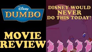 Dumbo Review  Of Course Its Great Its Early Disney