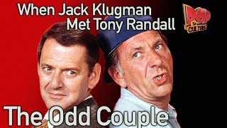 When Jack Klugman met Tony Randall for the Odd Couple  The Boomer Tube