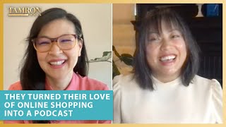 SuChin Pak and Kulap Vilaysack Turned Their Love of Online Shopping into a Podcast