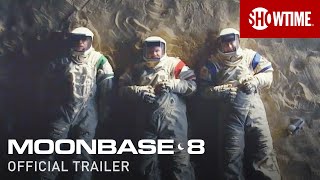 Moonbase 8 2020 Official Trailer  SHOWTIME Series