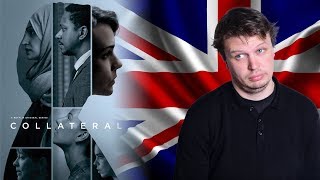 British Political Drama   COLLATERAL Series Review