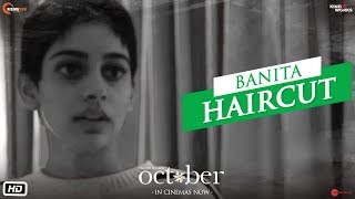 October  Banita Haircut  Varun Dhawan  Banita Sandhu  Shoojit Sircar