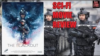 THE BLACKOUT  2019 Aleksey Chadov  aka  SciFi Movie Review