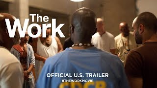The Work 2017  Official US Trailer HD