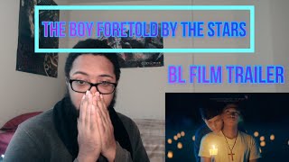 The Boy Foretold By The Stars  Trailer  REACTION