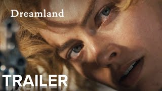 Dreamland  Official Trailer  Paramount Pictures Australia