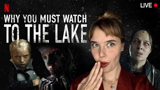 To the Lake on Netflix  A review of the most authentic Russian drama