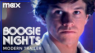 Boogie Nights  Modern Trailer  Max