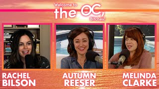 The Shape of Things to Come with Autumn Reeser I Welcome to the OC Bitches Podcast