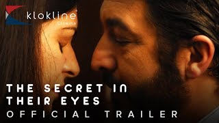 2009 The Secret in Their Eyes Official Trailer 1 HD Tornasol Films Haddock Films