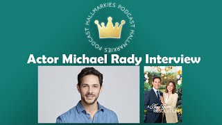 From Traveling Pants to Hallmark Actor Michael Rady Interview A New Years Resolution
