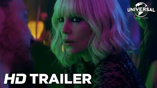 Atomic Blonde  Official International Trailer Universal Pictures HD