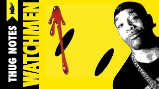 Watchmen by Alan Moore  Thug Notes Summary  Analysis